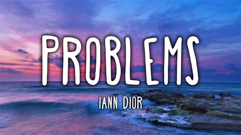 problems iann dior lyrics|iann dior – Problems Lyrics .